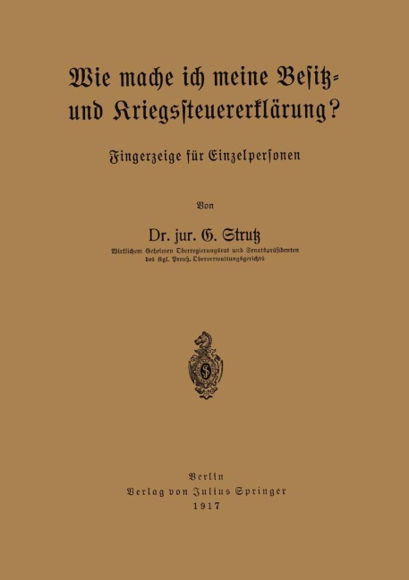 Wie mache ich meine Besitz- und Kriegssteuererklärung? - G. Strutz