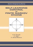 Cover-Bild zum Titel 'Self-Learning Control of Finite Markov Chains' von 'A. S. Poznyak, Kaddour Najim, E. Gomez-Ramirez'