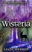 Wisteria - Kelly Webber