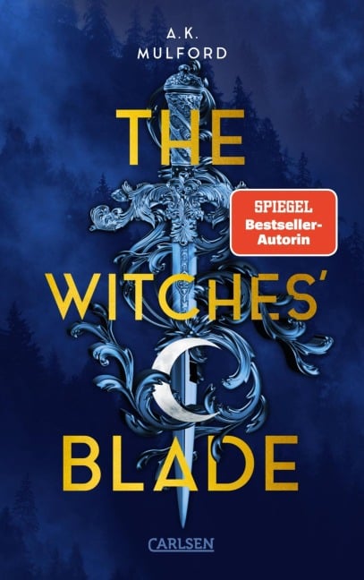 The Five Crowns of Okrith 2: The Witches' Blade - A. K. Mulford