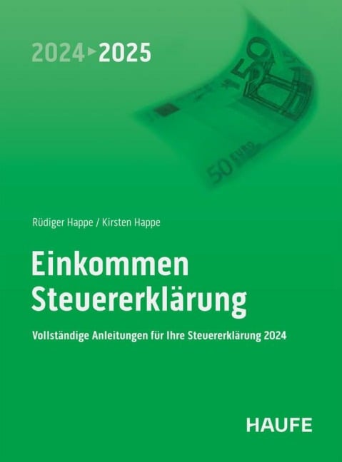 Einkommensteuererklärung 2024/2025 - Rüdiger Happe, Kirsten Happe