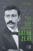 Cover-Bild zum Titel 'Bilim ile Bilim Tarihi Arasinda Salih Zeki' von 'Elif Baga'