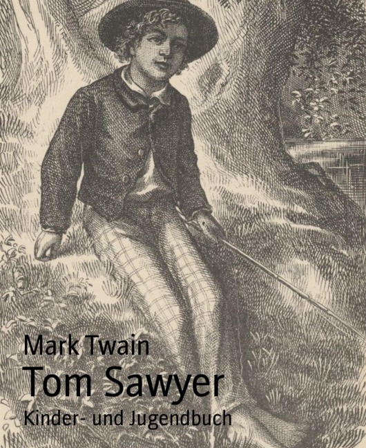 Tom Sawyer - Mark Twain