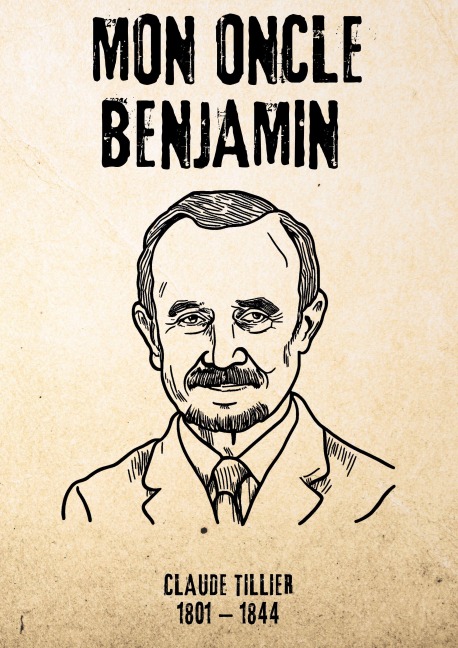 Mon oncle Benjamin - Claude Tillier