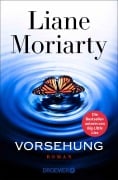 Cover-Bild zum Titel 'Vorsehung' von 'Liane Moriarty'
