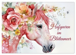 Cover-Bild zum Titel 'Hufspuren im Blütenmeer (Wandkalender 2026 DIN A2 quer), CALVENDO Monatskalender' von 'Ally Bee'