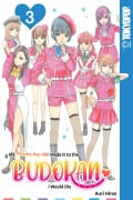 Cover-Bild zum Titel 'If My Favorite Pop Idol Made It to the Budokan, I Would Die, Volume 3' von 'Auri Hirao'