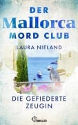 Cover-Bild zum Titel 'Der Mallorca Mord Club - Die gefiederte Zeugin' von 'Laura Nieland'