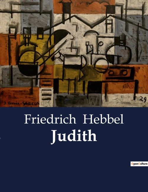 Judith - Friedrich Hebbel