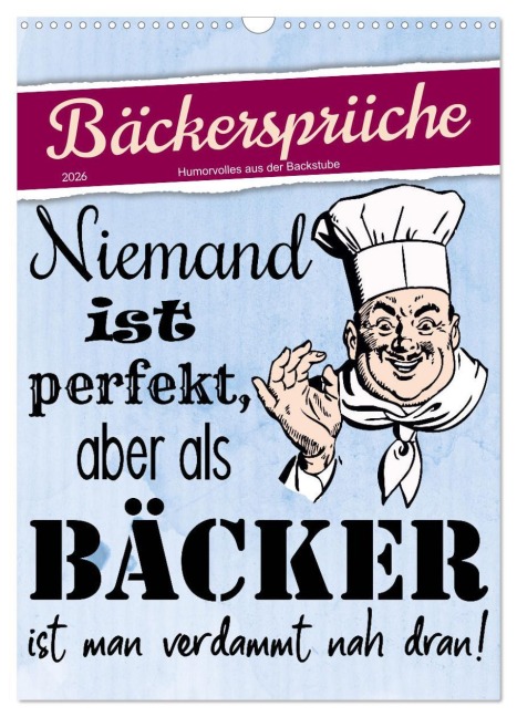 Bäckersprüche (Wandkalender 2026 DIN A3 hoch), CALVENDO Monatskalender - Sabine Löwer