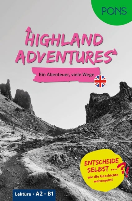 PONS Entscheide selbst ... Lektüre Englisch A2-B1 - Highland Adventures - 