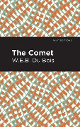 Cover-Bild zum Titel 'The Comet' von 'W E B Du Bois'