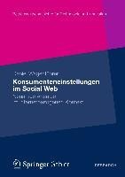 Konsumenteneinstellungen im Social Web - Daniel Wagenführer