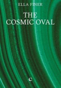 Cover-Bild zum Titel 'The Cosmic Oval' von 'Ella Finer'