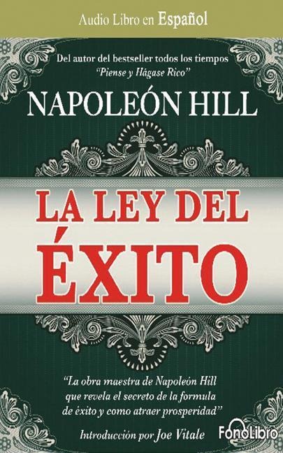 La Ley del Éxito (the Law of Success) - Napoleon Hill