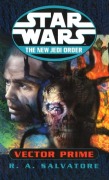 Cover-Bild zum Titel 'Star Wars: The New Jedi Order - Vector Prime' von 'R A Salvatore'