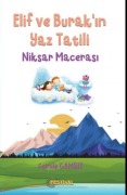 Cover-Bild zum Titel 'Elif ve Burakin Yaz Tatili - Niksar Macerasi' von 'Cemile Gamsiz'