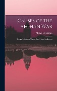 Cover-Bild zum Titel 'Causes of the Afghan War' von 'Afghan Committee'