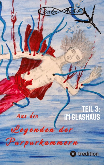 Aus den Legenden der Purpurkammern - Rabe Acht