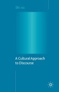 A Cultural Approach to Discourse - S. Xu