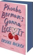 Cover-Bild zum Titel 'Phoebe Berman's Gonna Lose It' von 'Brooke Averick'