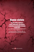 Cover-Bild zum Titel 'Donne violate. Forme della violenza nelle tradizioni giuridiche e religiose tra Medio Oriente e Sud Asia' von ''