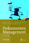 Cover-Bild zum Titel 'Dokumenten-Management' von 'Jürgen Gulbins, Hans Strack-Zimmermann, Markus Seyfried'