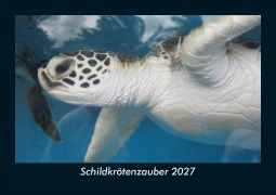 Cover-Bild zum Titel 'Schildkrötenzauber 2027 Fotokalender DIN A5' von 'Tobias Schmitt, Kevin Heber'