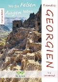 Cover-Bild zum Titel 'Fremdes Georgien' von 'Iris Lemanczyk'