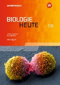 Biologie heute. Lösungen. Einführungsphase. Niedersachsen - 