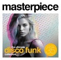 MASTERPIECE "The Ultimate Disco Funk" COLLECTION V - Various Artists