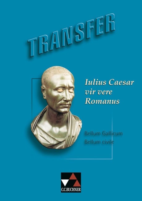 Transfer 7. Julius Caesar vir vere Romanus - 