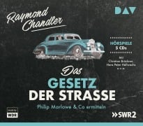 Das Gesetz der Straße. Philip Marlowe & Co ermitteln - Raymond Chandler