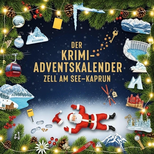 Der Krimi-Adventskalender Zell am See-Kaprun - Sofia Vogel