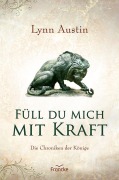 Cover-Bild zum Titel 'Füll du mich mit Kraft' von 'Lynn Austin'
