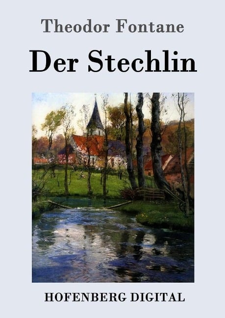 Der Stechlin - Theodor Fontane