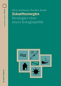 Cover-Bild zum Titel 'Zukunftsenergien' von 'Harry Lehmann, Torsten Reetz'