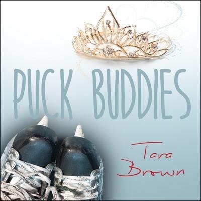 Puck Buddies Lib/E - Tara Brown