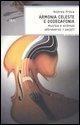 Cover-Bild zum Titel 'Armonia celeste e dodecafonia. Musica e scienza attraverso i secoli' von 'Andrea Frova'