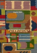 Cover-Bild zum Titel 'Inka-Design' von 'Angela Sittel'