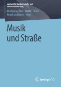 Cover-Bild zum Titel 'Musik und Straße' von ''