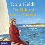 Cover-Bild zum Titel 'Da fällt mir noch was ein¿' von 'Dora Heldt'