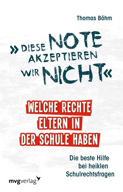 Diese Note akzeptieren wir nicht - Thomas Böhm