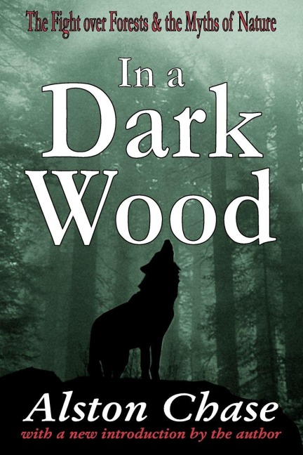 In a Dark Wood - Alston Chase
