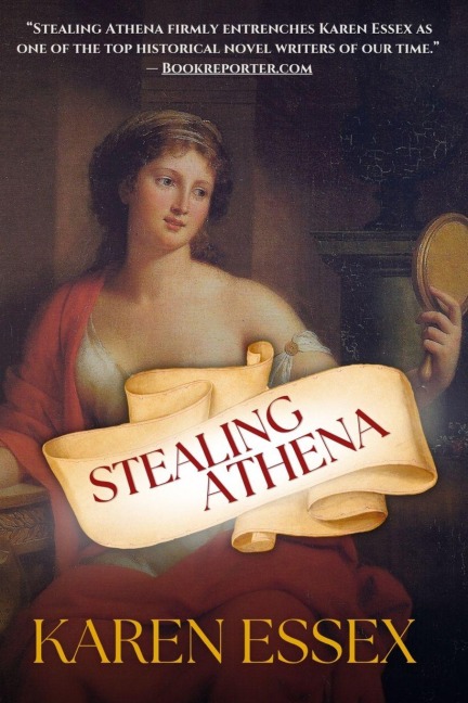 Stealing Athena - Karen Essex