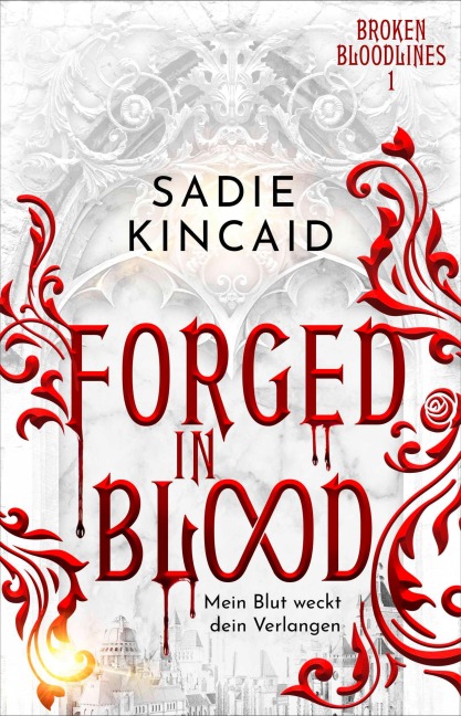 Forged in Blood - Sadie Kincaid