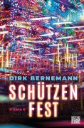 Cover-Bild zum Titel 'Schützenfest' von 'Dirk Bernemann'