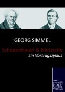 Cover-Bild zum Titel 'Schopenhauer und Nietzsche' von 'Georg Simmel'