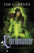 Cover-Bild zum Titel 'Libriomancer' von 'Jim C. Hines'