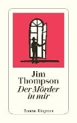 Cover-Bild zum Titel 'Der Mörder in mir' von 'Jim Thompson'
